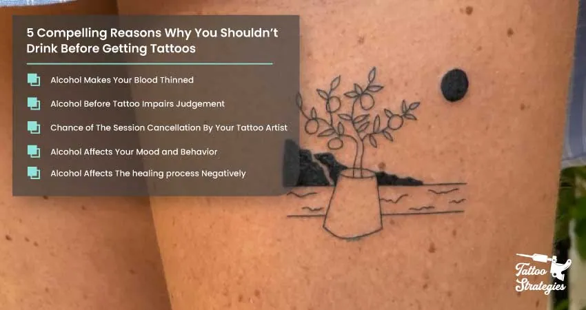 5 Compelling Reasons Why You Shouldnt Drink Before Getting Tattoos - Tattoo Strategies
