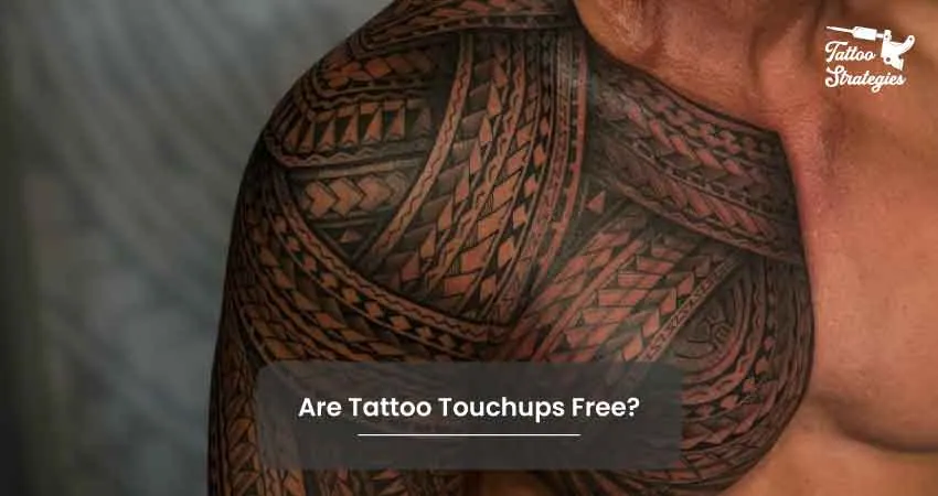 Are Tattoo Touchups Free - Tattoo Strategies