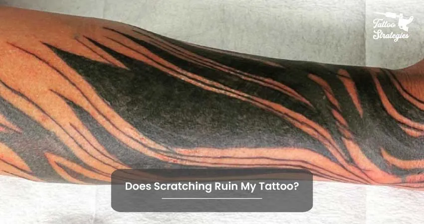 Does Scratching Ruin My Tattoo - Tattoo Strategies