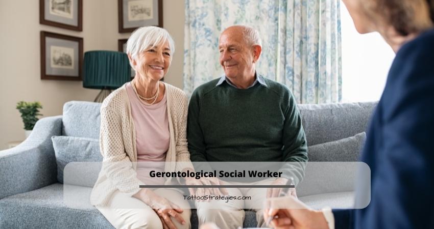 Gerontological Social Worker 
