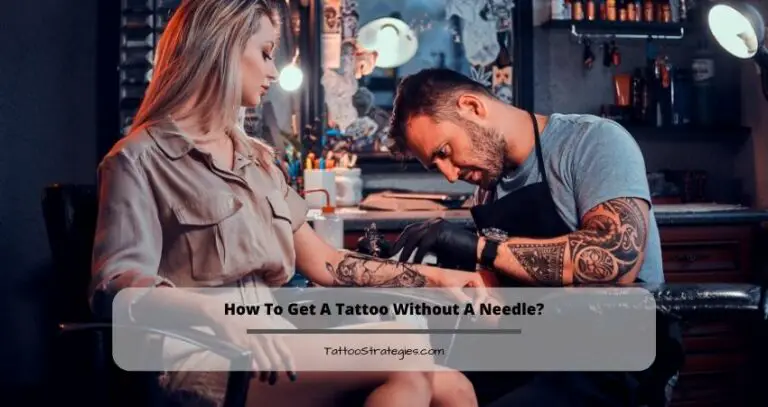 How To Get A Tattoo Without A Needle?