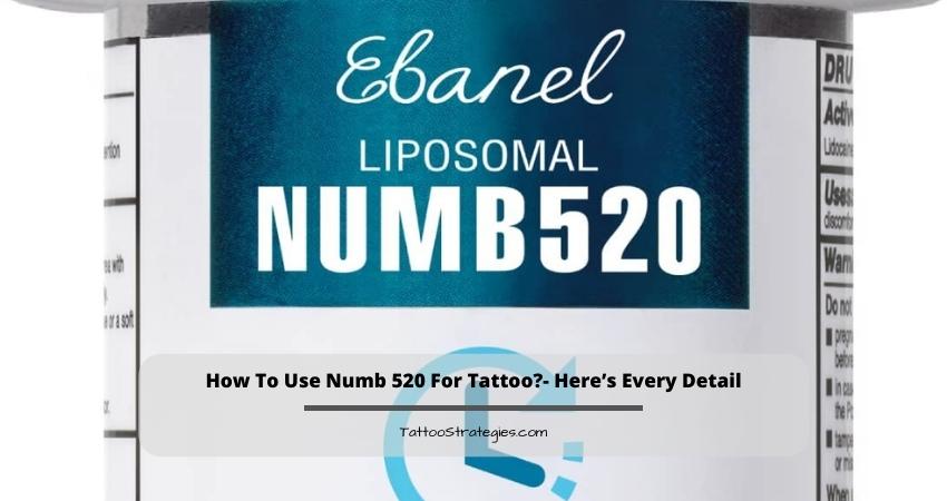 How To Use Numb 520 For Tattoos