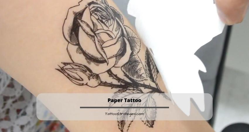 Paper Tattoo
