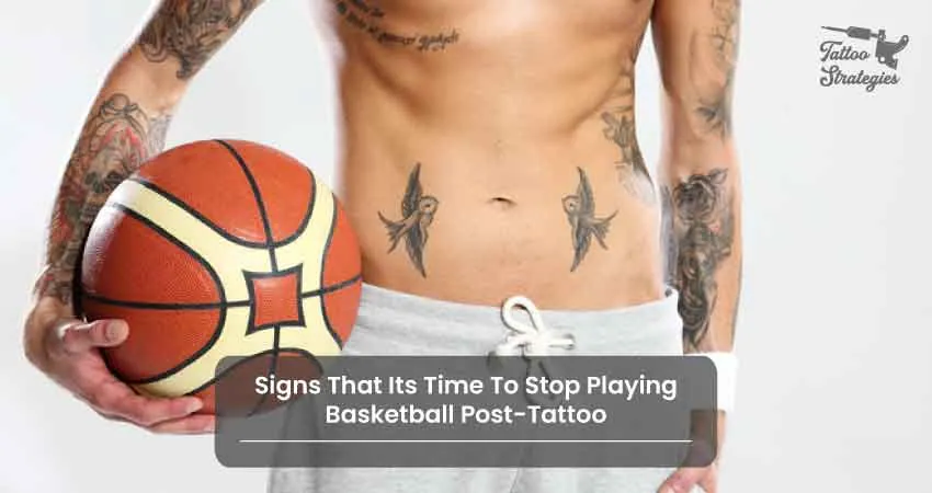 Signs That Its Time To Stop Playing Basketball Post Tattoo - Tattoo Strategies