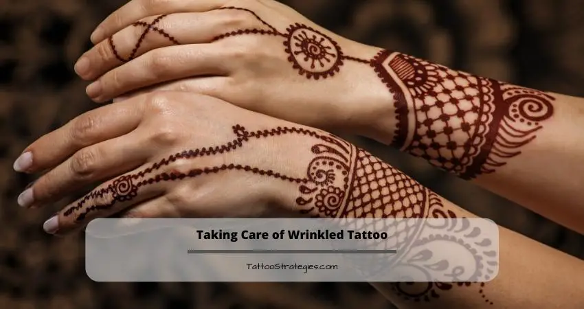 Taking Care of Wrinkled Tattoo
