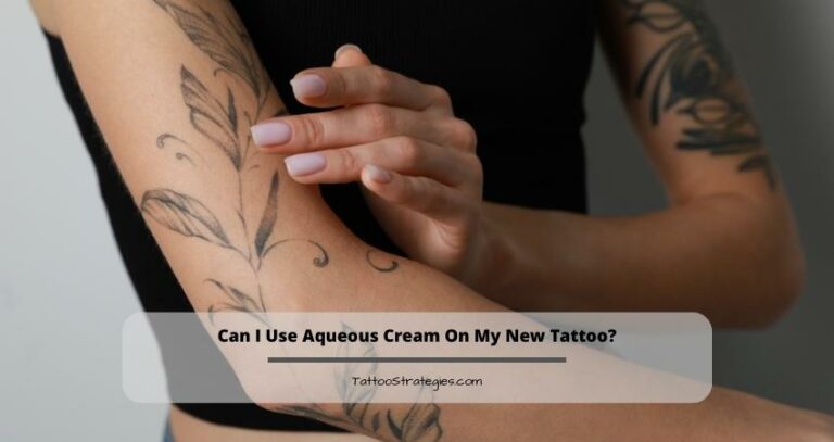 Can I Use Aqueous Cream On My New Tattoo?