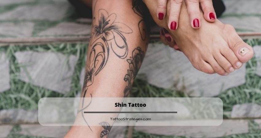Shin Tattoos - Tattoo Strategies