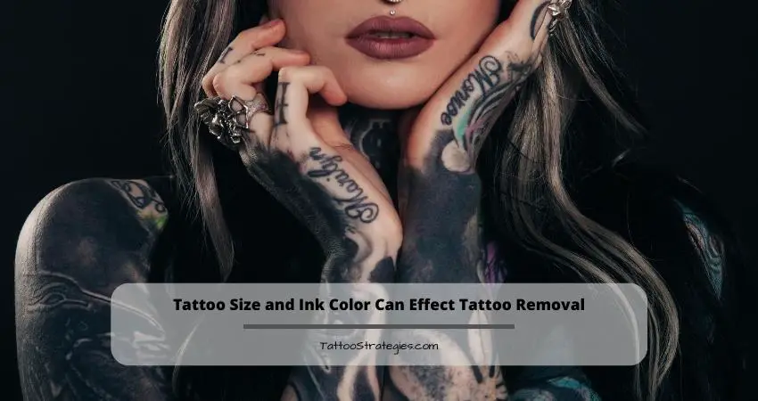 Tattoo Size and Ink Color Can Effect Tattoo Removal - Tattoo Strategies